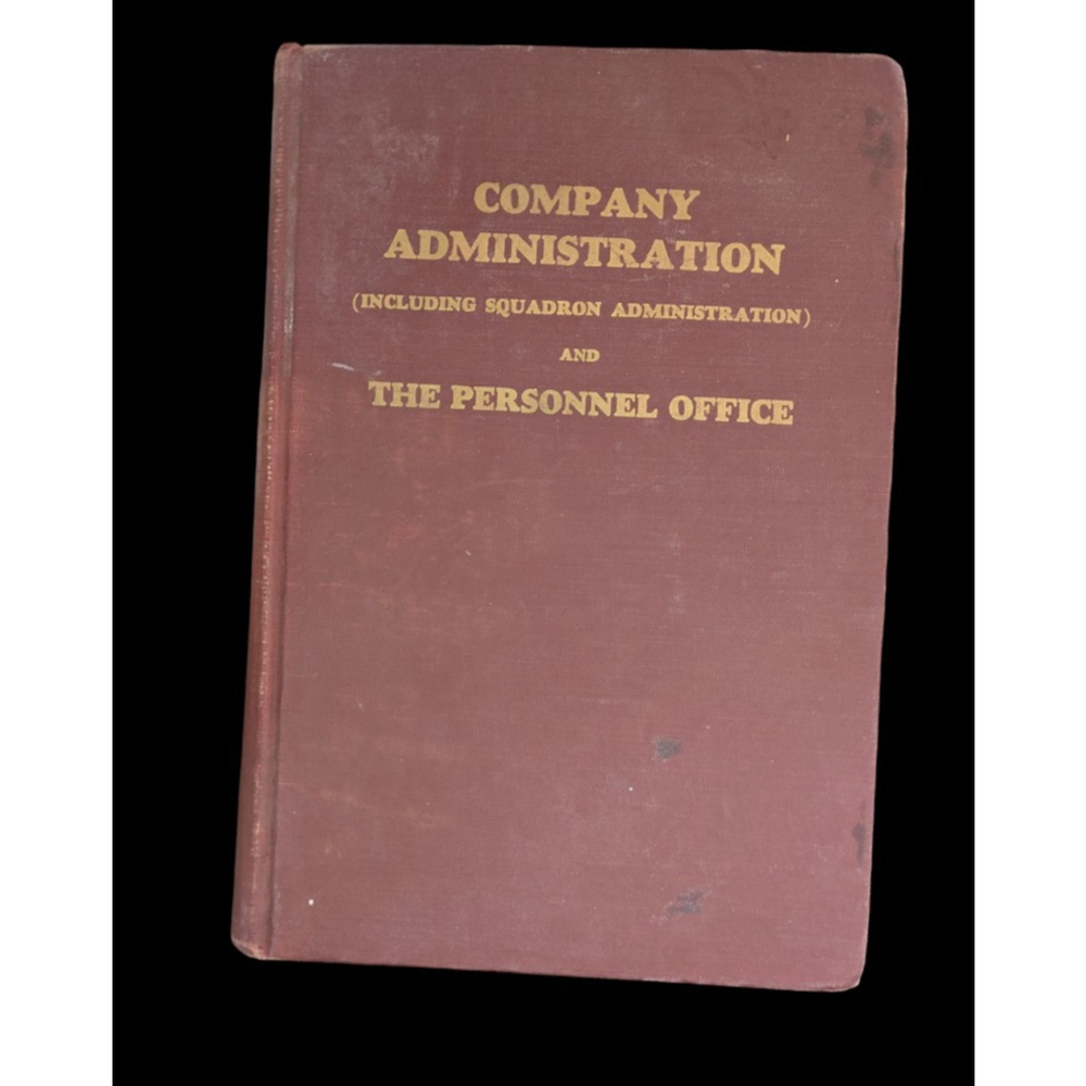 Vintage Company Administration & The Personnel Office By Colonel C M Virtue 1951